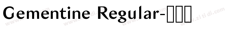 Gementine Regular字体转换 Gementine Regular字体转换